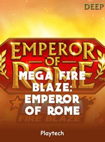 Mega Fire Blaze Emperor Of Rome
